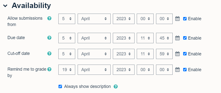 Set the availability dates and times for a Moodle assignment