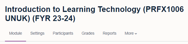 Module menu, including 'Module', 'Settings', 'Participants', 'Grades', 'Reports' and 'More' dropdown menu