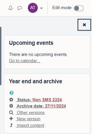 Opened block drawer, with 'close block drawer' cross option for closing the block drawer and the blocks included. In this example, 'Upcoming events', 'Year end and archive', 'Search forums', 'Comments', 'Activities'