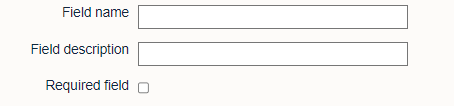 'Field name' and 'Field description' fields with 'Required field' tickbox