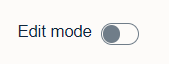 Edit mode toggle switch