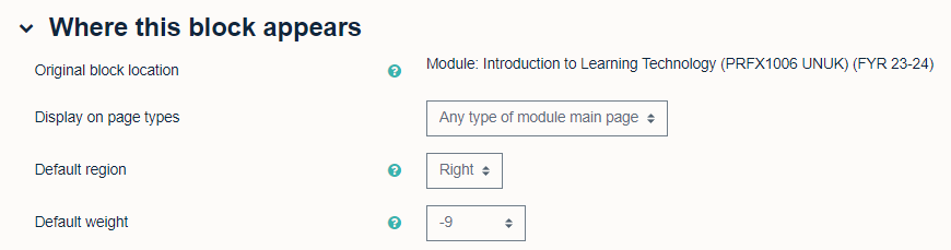 Where this block appears, with 'Original block location', 'Display on page types', 'Default region' and 'Default weight' dropdown menus