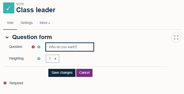 'Question form' including 'Question' field and a text box to enter the question, following by a 'Weighting' drop down menu to select a number that the question weighting should be.  'Save changes' and 'Cancel' buttons are located at the bottom.