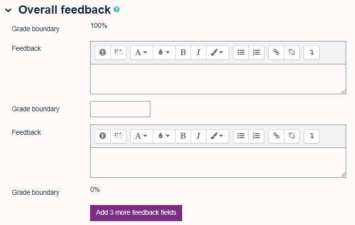 Screenshot of quiz overall feedback settings, showing 'Grade boundary', 'Feedback', 'Grade boundary', 'Feedback' and 'Grade boundary' fields with the option to 'Add 3 more feedback fields'