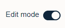 Edit mode toggle switch.