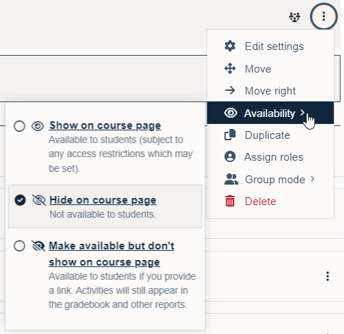 Availability menu for topic or resource