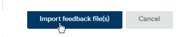 'Import feedback file(s)' button