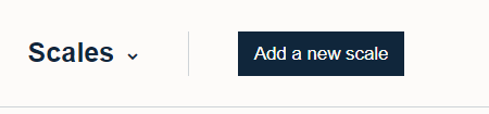 The add a new scale button