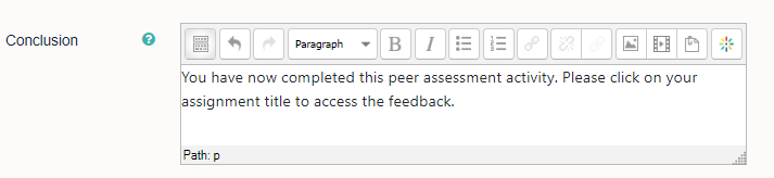 example conclusion text in the conclusion text box alerting students that the activity is complete and that  they can now access the feedback