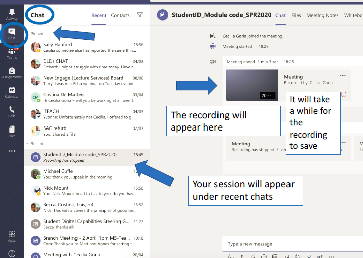 Screenshot showing screen after you have ended your session - recording appears in the chat, recent chats are added in the list of chats. It may take a while before the recording is available