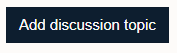 Add a discussion topic button