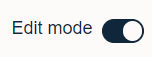 the edit mode toggle switch.