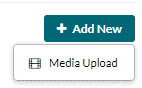 The 'add new' button, with option to select media upload.